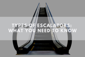 Types of Escalators: What You Need to Know